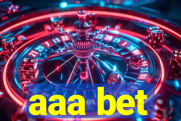 aaa bet